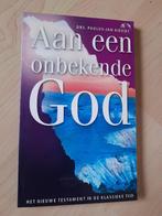 AAN EEN ONBEKENDE GOD Drs Paulus Jan Kieviet, Ophalen of Verzenden, Gelezen