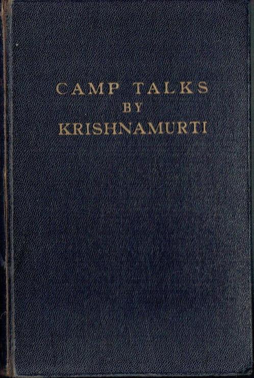 Camp Talks by Krishnamurti 1924 Hardcover, Boeken, Esoterie en Spiritualiteit, Ophalen of Verzenden