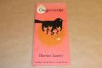Ongeveertje— Vintage Boek 1e druk 1961 — Harriet Laurey, Ophalen of Verzenden, Gelezen, Fictie algemeen