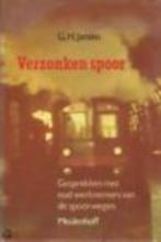 Verzonken Spoor.G.H.Jansen uit 1989(Zie omschrijving), Ophalen of Verzenden, Zo goed als nieuw, Trein, Boek of Tijdschrift