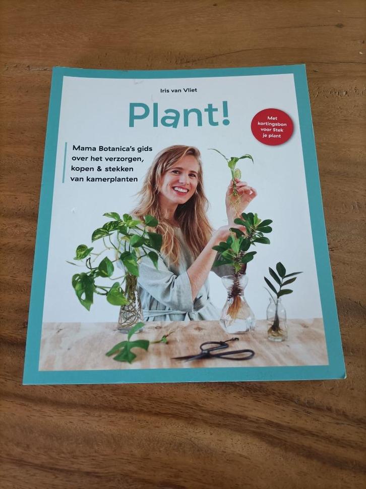 Boek: Plant! van Iris van Vliet, Boeken, Wonen en Tuinieren, Zo goed als nieuw, Interieur en Design, Ophalen of Verzenden