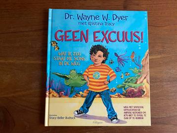 Geen excuus! - Dr. W.W. Dyer & Kristina Tracy nieuwstaat beschikbaar voor biedingen