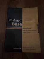 Elektro-Base NEN 1010, 5e druk, Boeken, Ophalen, Zo goed als nieuw, Elektrotechniek