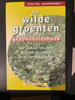 Het Wilde Groenten Gezondheidsboek - Z.G.A.N., Ophalen of Verzenden, Zo goed als nieuw, Gezondheid en Conditie