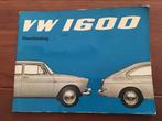 Instructieboek Volkswagen 1600, 1600 fastback, Variant 1965, Ophalen of Verzenden