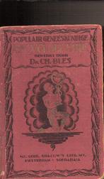 Populair Geneeskundige Encyclopedie dr CH Bles, Boeken, Ophalen, Gelezen, Overige wetenschappen
