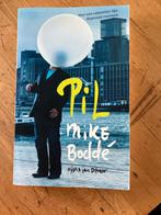 Mike Bodde - Pil, Boeken, Mike Bodde, Ophalen of Verzenden, Zo goed als nieuw