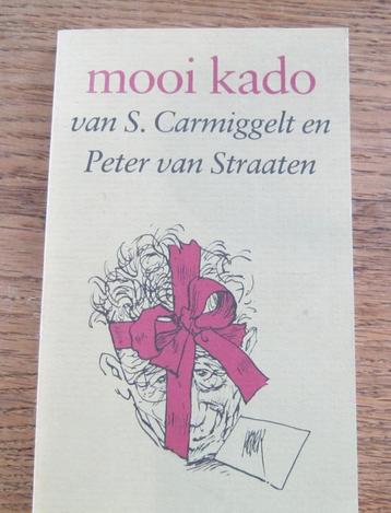 Boekenweekgeschenk 1979. Carmiggelt/van Straaten Mooi Kado beschikbaar voor biedingen