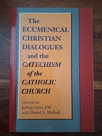 The Ecumenical Christian Dialogues and the Catechism of the  beschikbaar voor biedingen