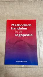 Henriëtte Kuiper - Methodisch handelen in de logopedie, Ophalen of Verzenden, Zo goed als nieuw, Henriëtte Kuiper