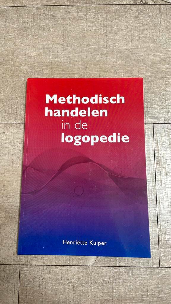 Henriëtte Kuiper - Methodisch handelen in de logopedie, Boeken, Wetenschap, Zo goed als nieuw, Ophalen of Verzenden