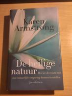 Karen Armstrong - De heilige natuur 9789021462707, Ophalen of Verzenden, Zo goed als nieuw, Karen Armstrong