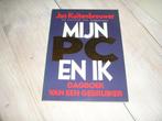 Jan Kuitenbrouwer - Mijn PC en ik, Ophalen of Verzenden, Gelezen, Jan Kuitenbrouwer