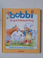 Bobbi Op de kinderboerderij (Groot formaat), Boeken, Kinderboeken | Baby's en Peuters, Ophalen of Verzenden, Zo goed als nieuw
