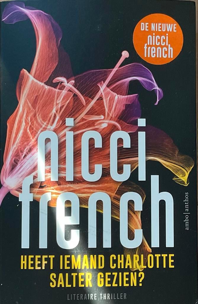 Nicci French - Heeft iemand Charlotte Salter gezien?, Boeken, Thrillers, Zo goed als nieuw, Nederland, Ophalen of Verzenden