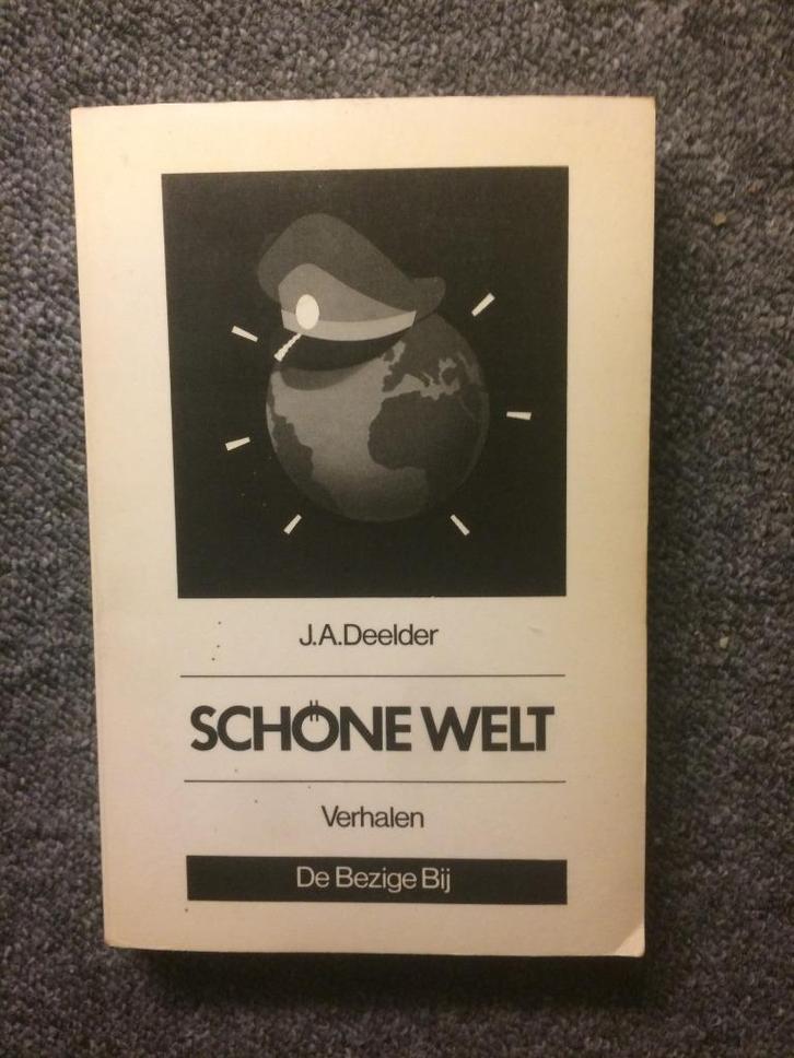 Schöne Welt (Verhalen) - Jules A. Deelder, Boeken, Literatuur, Gelezen, Nederland, Ophalen of Verzenden