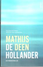 Mathijs Deen - De Hollander, Ophalen of Verzenden, Zo goed als nieuw, Mathijs Deen, Nederland