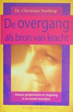 De overgang als bron van kracht dr. Christiane Northrup, Ophalen of Verzenden, Zo goed als nieuw