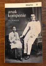 Anak Kompenie (Indië Kazerneleven KNIL) Lin Scholte., Ophalen of Verzenden, 19e eeuw, Zo goed als nieuw