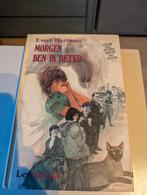 Morgen ben ik beter - Evert Hartman, Ophalen of Verzenden