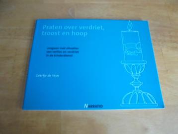 Praten over verdriet, troost en hoop - Geertje de Vries beschikbaar voor biedingen