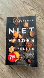 Niet verder vertellen | Lisa Gardner | 9789403137148, Ophalen of Verzenden, Zo goed als nieuw