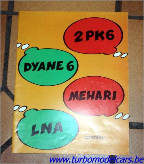 Folder Citroën 2 PK 6 - Dyane 6 - Mehari - LNA, Boeken, Auto's | Folders en Tijdschriften, Zo goed als nieuw, Citroën, Ophalen of Verzenden