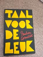 Paulien Cornelisse - Taal voor de leuk, Ophalen of Verzenden, Zo goed als nieuw, Paulien Cornelisse