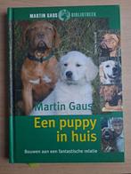 Martin Gaus - Een puppy in huis, Ophalen, Honden, Zo goed als nieuw, Martin Gaus