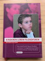 Rob Bartels - Kinderen leren filosoferen, Sociale wetenschap, Ophalen of Verzenden, Zo goed als nieuw, Rob Bartels