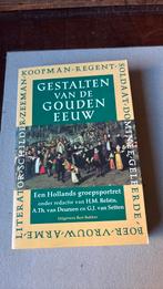 Gestalten van de Gouden Eeuw, Ophalen of Verzenden, 17e en 18e eeuw, Gelezen