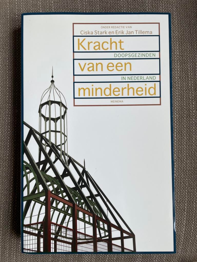 Kracht van een minderheid, Boeken, Ophalen of Verzenden, Zo goed als nieuw, Christendom | Protestants