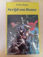 Strijd om Rome - Felix Dahn, Boeken, Ophalen of Verzenden, Gelezen, Felix Dahn, Europa overig