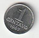 1  cent  1967   Brazilië. km. 575.1  ( 0,20 ), Ophalen of Verzenden, Noord-Amerika, Losse munt