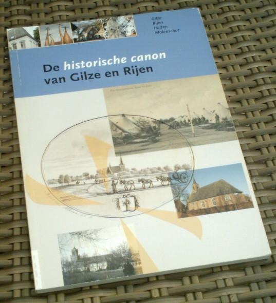De historische canon van Gilze en Rijen. ISBN 9789090269146., Ophalen of Verzenden, Zo goed als nieuw