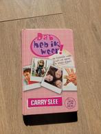 Dat heb ik weer! - Carry Slee (deel 1, hardcover), Ophalen of Verzenden, Gelezen, Carry Slee, Fictie