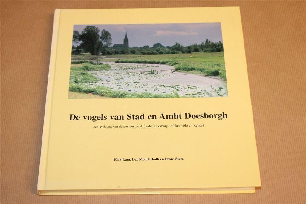 De Vogels van Stad en Ambt Doesborgh, Ophalen of Verzenden, Gelezen, Vogels