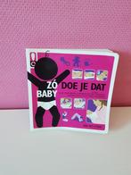 Boek "Zo doe je dat baby", Boeken, Ophalen of Verzenden, Gelezen, Opvoeding tot 6 jaar, Sarah Hines Stephens