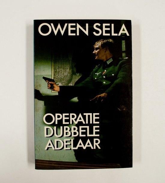 Owen Sela - Operatie dubbele adelaar, Ophalen of Verzenden, Tweede Wereldoorlog, Zo goed als nieuw