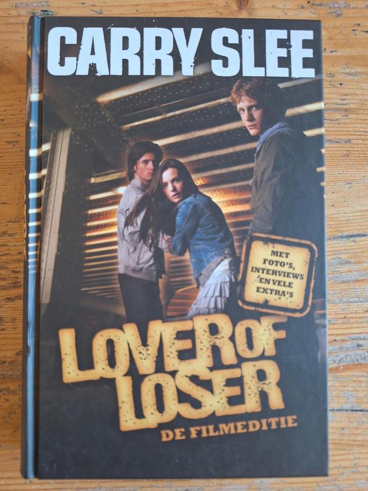 Carry Slee - Lover of Loser, Boeken, Kinderboeken | Jeugd | 13 jaar en ouder, Zo goed als nieuw, Ophalen of Verzenden
