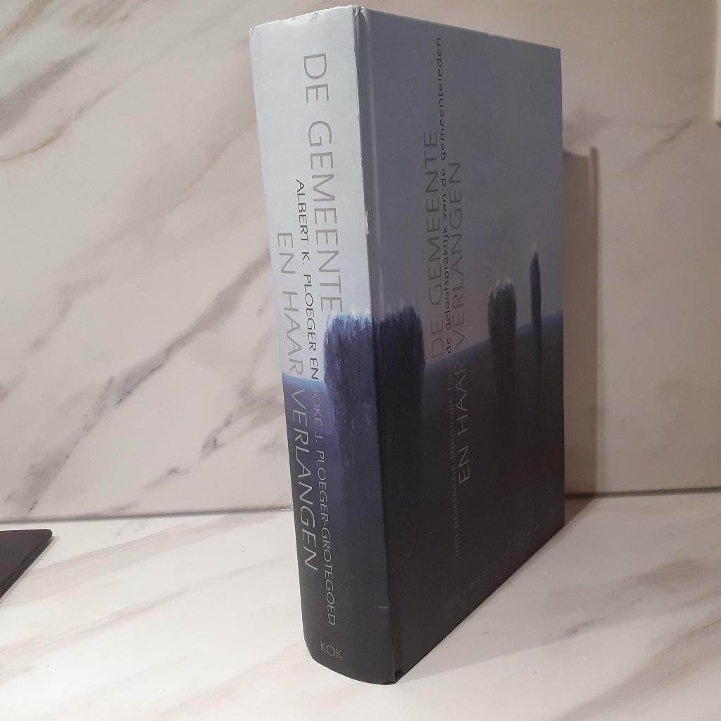De gemeente en haar verlangen van praktische theologie naar, Ophalen of Verzenden, Gelezen, Christendom | Protestants
