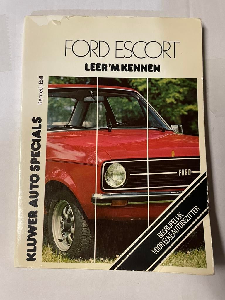 vraagbaak Ford Escort t/m bouwjaar 1979, leer ‘m kennen, Ophalen of Verzenden
