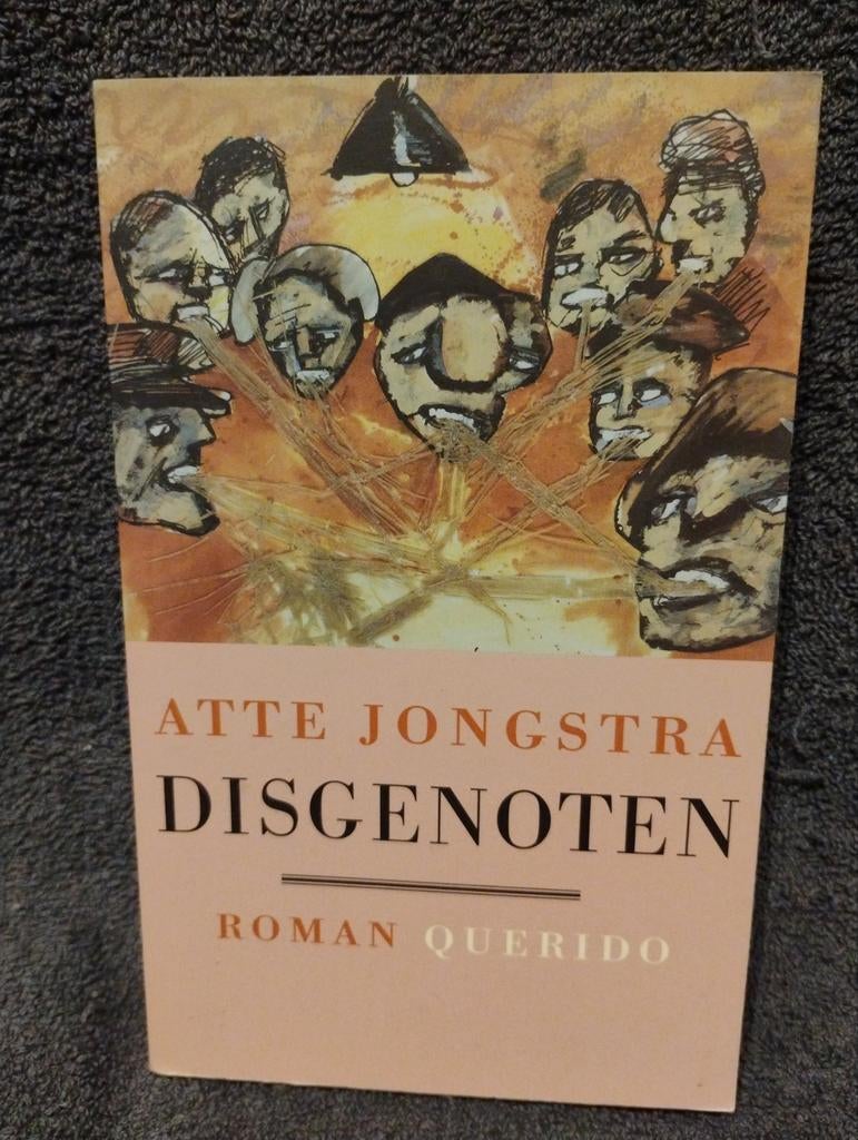 Disgenoten - Atte Jongstra, Atte Jongstra, Ophalen of Verzenden, Zo goed als nieuw, Nederland