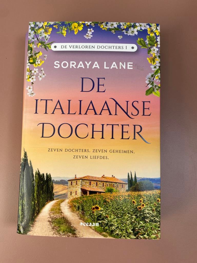 De Italiaanse Dochter - Soraya Lane (De Verloren Dochters 1), Boeken, Romans, Ophalen of Verzenden, Zo goed als nieuw, Europa overig