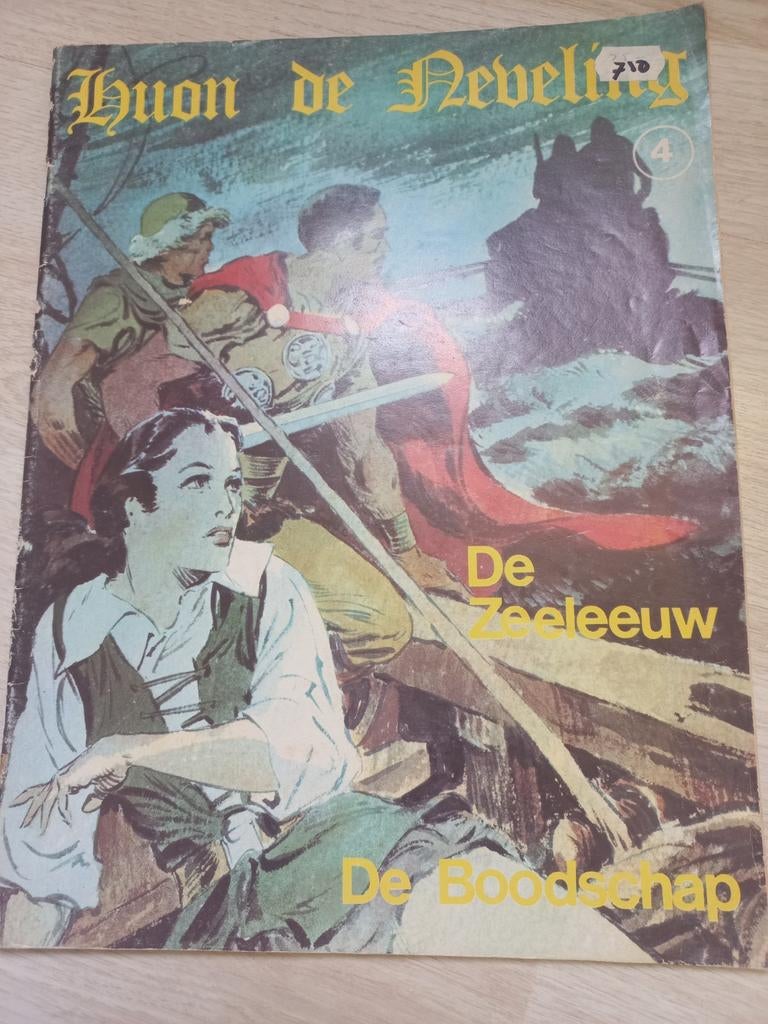 Huon de Neveling - De Zeeleeuw / De Boodschap, Ophalen of Verzenden