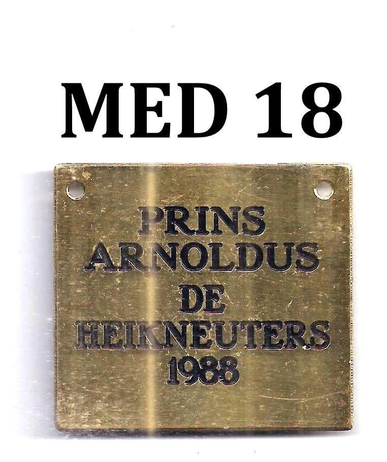 M18  carnavals medaille de heikneuters prins arnoldus 1988, Ophalen of Verzenden, Gebruikt, Rvs of Chroom