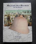 Military Sun Helmets of the World, Verzenden, Niet van toepassing, Zo goed als nieuw, Algemeen