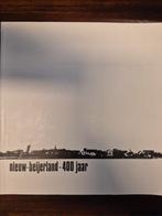 Nieuw Beijerland 400 Jaar - Jubileumboek, Boeken, Geschiedenis | Stad en Regio, Ophalen of Verzenden, Zo goed als nieuw, B. Kolbach