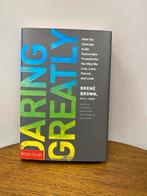Daring Greatly - Brené Brown, Boeken, Ophalen of Verzenden, Zo goed als nieuw, Persoonlijkheidsleer