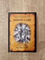 Raymond E. Feist - Elfensprook, Boeken, Ophalen of Verzenden, Zo goed als nieuw, Raymond E. Feist